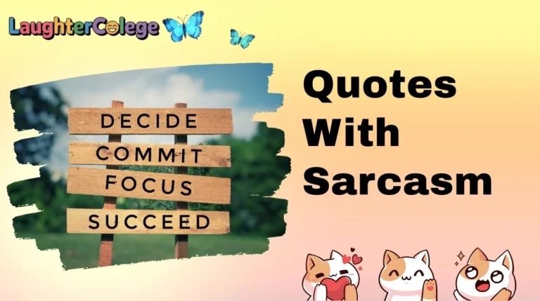Quotes With Sarcasm