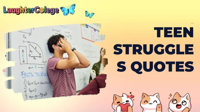 Teen Struggles Quotes