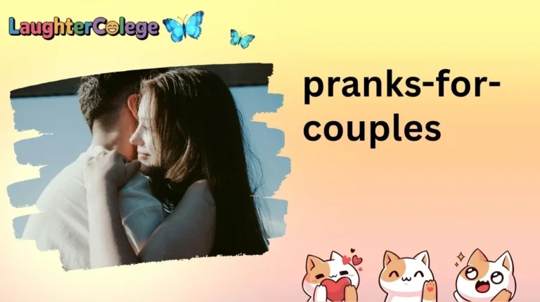 148+ Pranks for Couples That Are Cute, Silly, and Absolutely Hilarious 😜💘