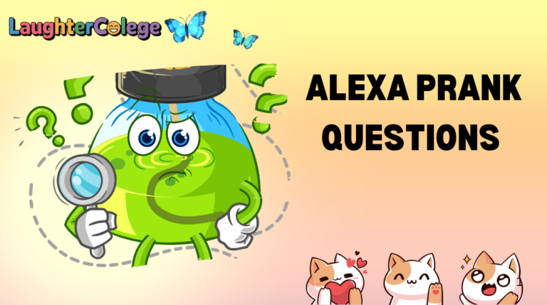 Alexa Prank Questions