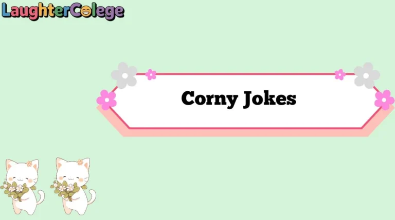 Corny Jokes