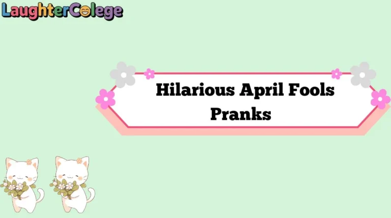 Hilarious April Fools Pranks