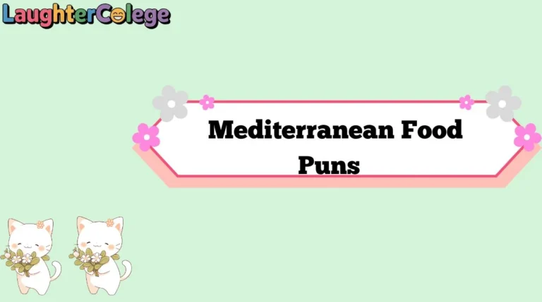 Mediterranean Food Puns