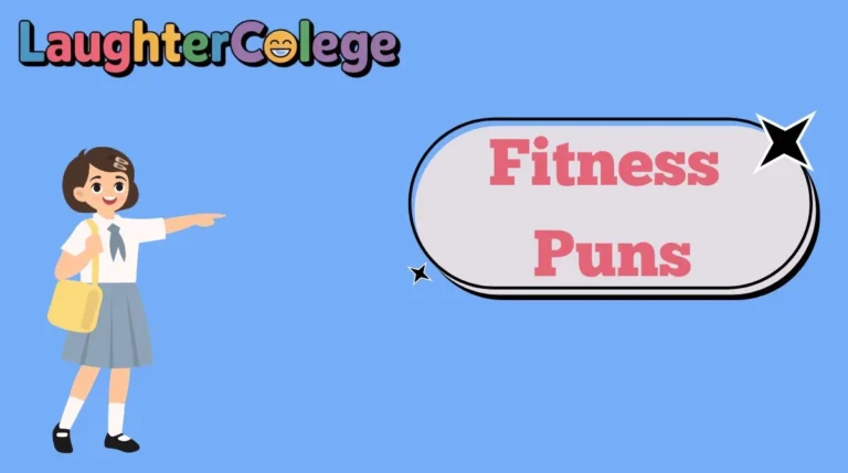 Fitness Puns