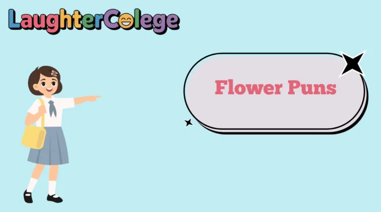 Flower Puns