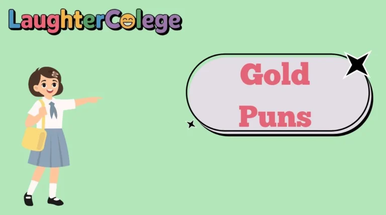 Gold Puns