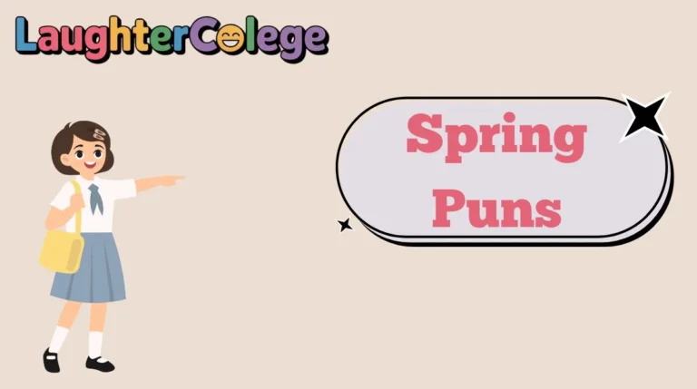 Spring Puns