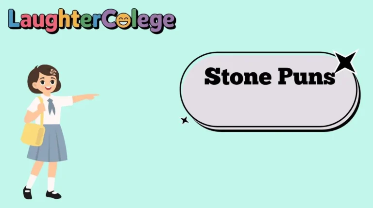 Stone Puns