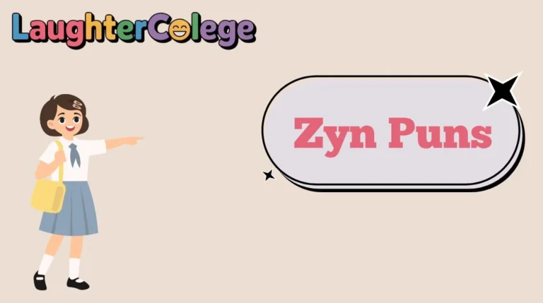 Zyn Puns