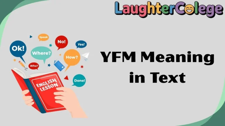 YFM Meaning in Text