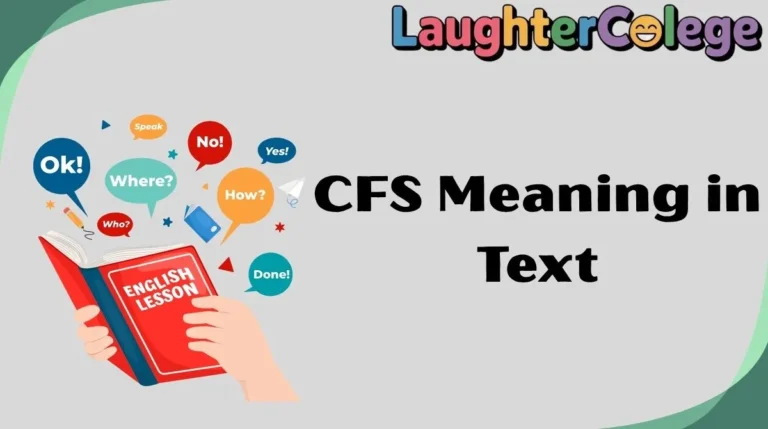 CFS Meaning in Text