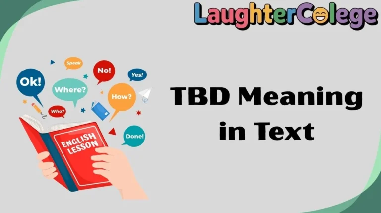 TBD Meaning in Text
