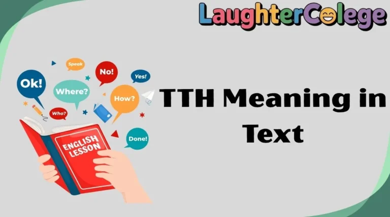 TTH Meaning in Text