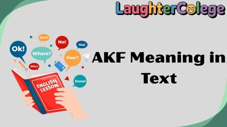 AKF Meaning in Text