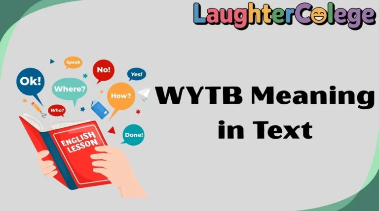 WYTB Meaning in Text
