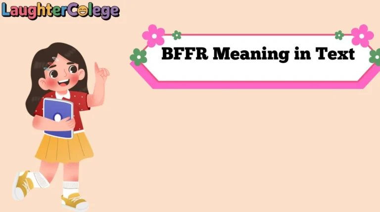 BFFR Meaning in Text