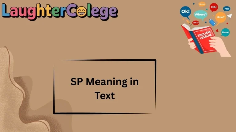 SP Meaning in Text