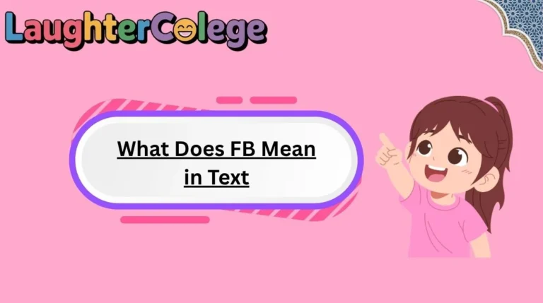 What Does FB Mean in Text