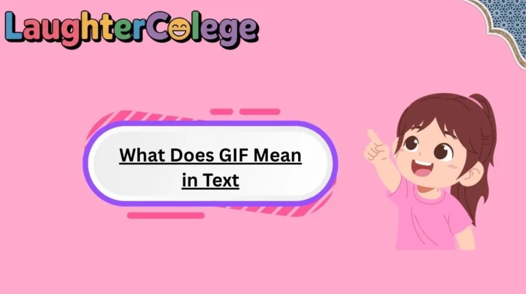 What Does GIF Mean in Text