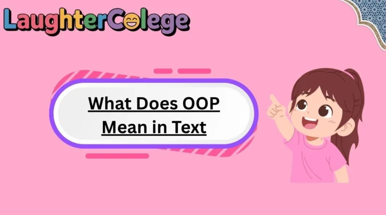 What Does OOP Mean in Text