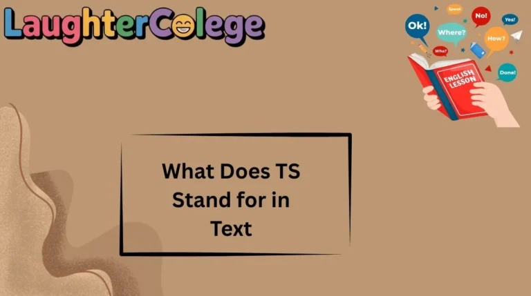 What Does TS Stand for in Text