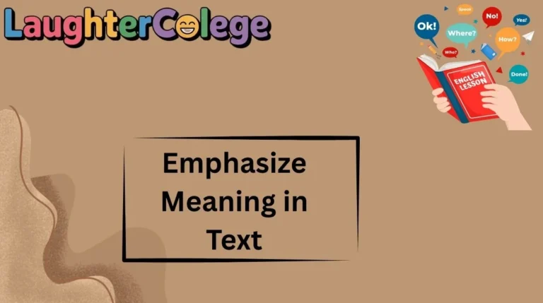 Emphasize Meaning in Text
