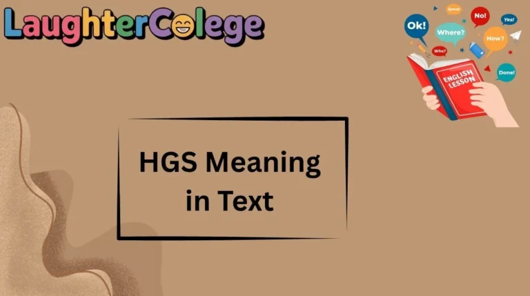 HGS Meaning in Text