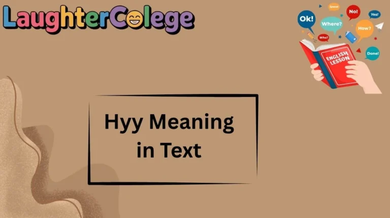 Hyy Meaning in Text