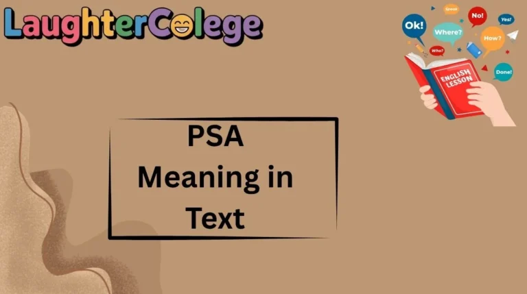 PSA Meaning in Text