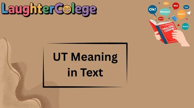 UT Meaning in Text