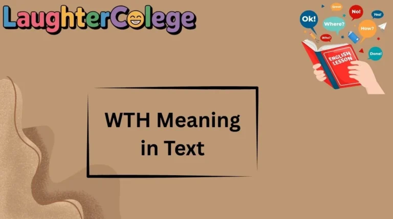 WTH Meaning in Text