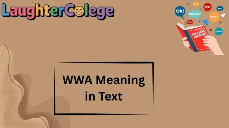 WWA Meaning in Text